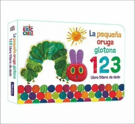 LA PEQUEÑA ORUGA GLOTONA 123