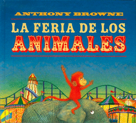 LA FERIA DE LOS ANIMALES